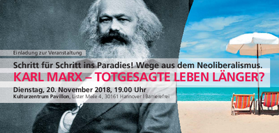 Veranstaltungsreihe: Schritt für Schritt ins Paradies - Karl Marx-1