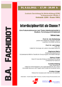 Podiumsdiskussion: B.A. Fachidiot - Interdisziplinarität als Chance? Interdisziplinarität in Studium, Forschung und Arbeitswelt-1