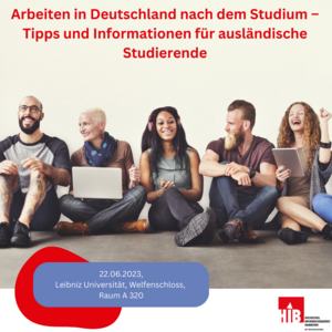 Arbeiten in Deutschland nach dem Studium – Tipps und Informationen für ausländische Studierende-1